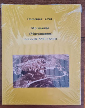 Mormanno (Murumannu) nei secoli XVII e XVIII