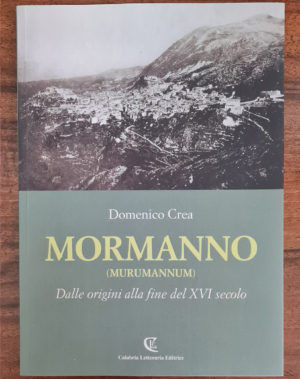 Mormanno – Dalle origini alla fine del XVI secolo